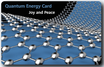 Quantum Energy Card- Joy & Peace